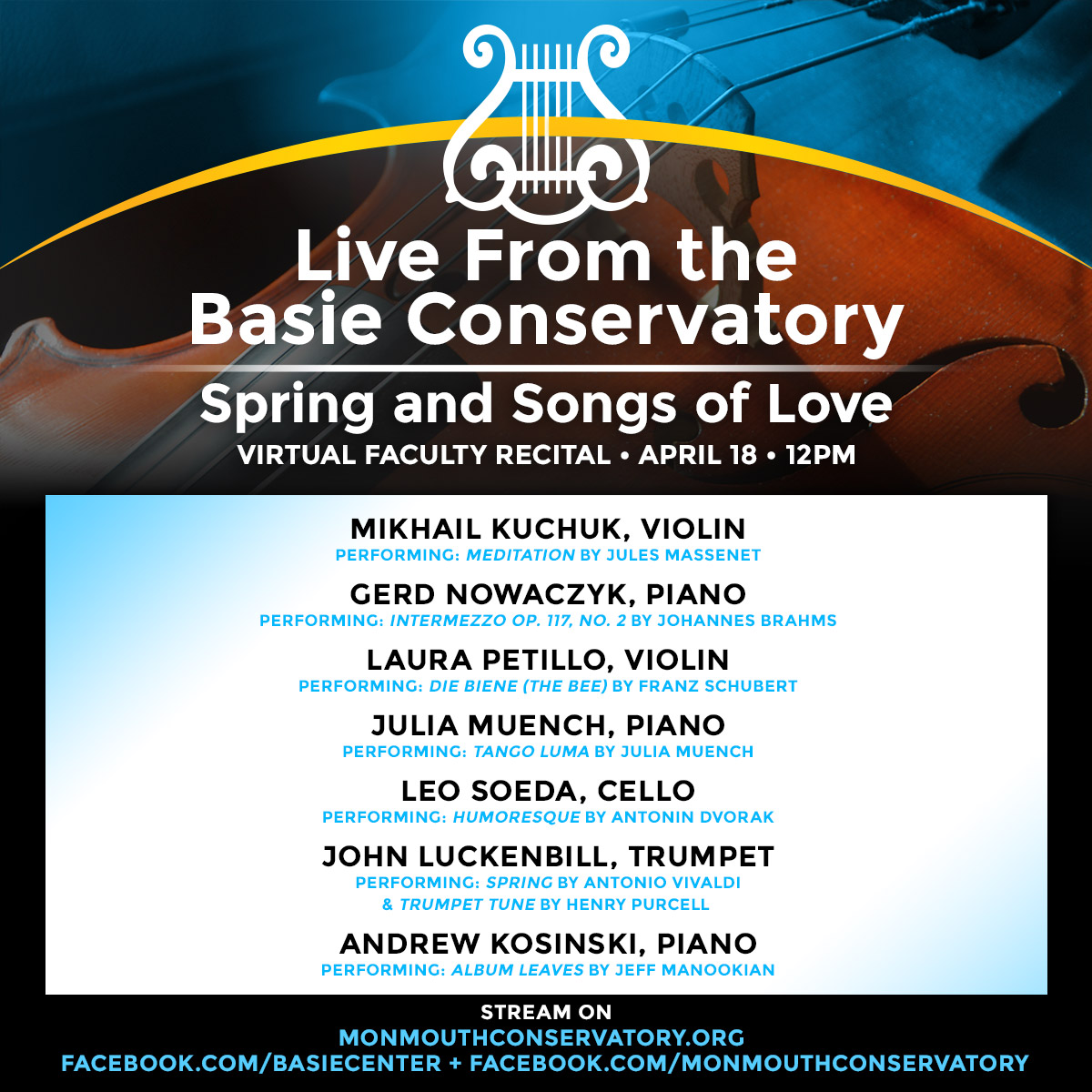 Virtual Conservatory Faculty Recital: Spring And Songs Of Love